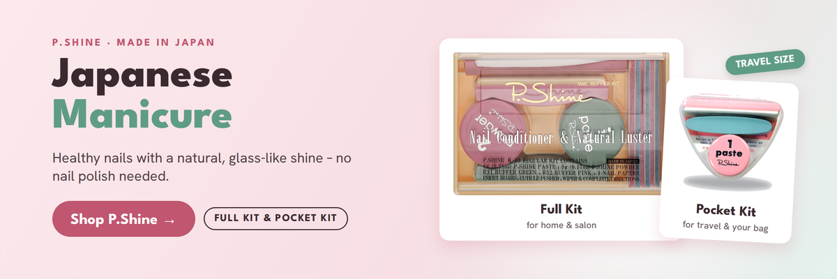 P.Shine Japanese Manicure – Full Kit and Pocket Kit